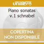 Piano sonatas v.1 schnabel cd