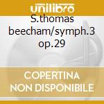 S.thomas beecham/symph.3 op.29 cd