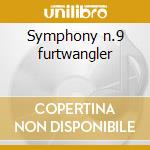 Symphony n.9 furtwangler cd musicale di Beethoven ludwig van