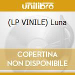 (LP VINILE) Luna cd