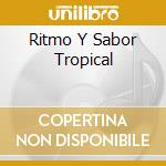 Ritmo Y Sabor Tropical cd