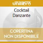 Cocktail Danzante cd musicale di DE PALMA V.
