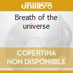 Breath of the universe cd musicale di Scopece