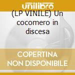 (LP VINILE) Un cocomero in discesa cd