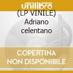 (LP VINILE) Adriano celentano lp vinile di Adriano Celentano