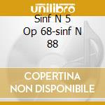 Sinf N 5 Op 68-sinf N 88 cd