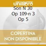Son N 30 Op 109-n 3 Op 5 cd