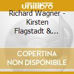 Richard Wagner - Kirsten Flagstadt & Lauritz Melchior cd