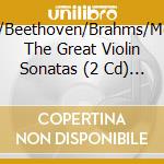 Bach/Beethoven/Brahms/Mozart The Great Violin Sonatas (2 Cd) / Various cd