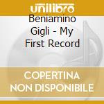 Beniamino Gigli - My First Record cd