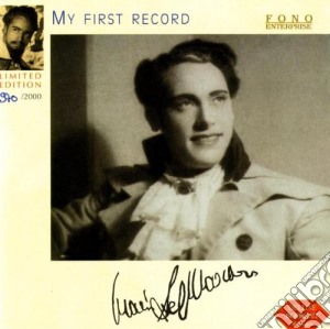 Mario Del Monaco: My First Record cd musicale di Mario Del Monaco