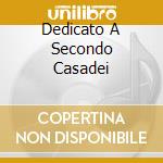 Dedicato A Secondo Casadei cd