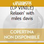 (LP VINILE) Relaxin' with miles davis cd