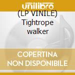 (LP VINILE) Tightrope walker cd