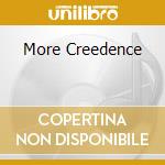 More Creedence cd