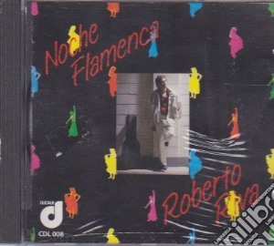 Roberto Riva - Noche Flamenca cd musicale di Roberto Riva