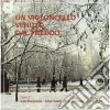 Mark Varshavsky - Un Violoncello Venuto Dal Freddo cd