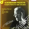 Ildebrando Pizzetti - Opere Per Violino E Pianoforte (integrale) cd