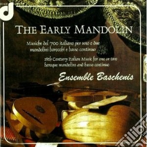 Ensemble Baschenis: The Early Mandolin cd musicale di Miscellanee