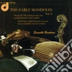 Ensemble Baschenis - Early Mandolin (The) Vol.2: Musiche Del 700 Italiano cd