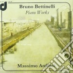 Bruno Bettinelli - Integrale Delle Opere Per Pianoforte