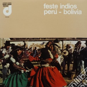 (LP Vinile) Feste Indios - Peru / Bolivia lp vinile di Feste Indios, Perù