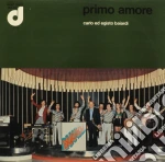(LP Vinile) Primo Amore /l' Orchestra Carlo Ed Egisto Baiardi vinile