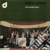 (LP Vinile) Primo Amore /l' Orchestra Carlo Ed Egisto Baiardi cd