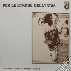 (LP Vinile) Per Le Strade Dell'india lp vinile