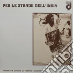 (LP Vinile) Per Le Strade Dell'india vinile