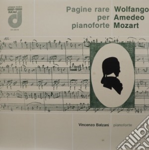 (LP Vinile) Wolfgang Amadeus Mozart - Pagine Rare Per Pianoforte - Balzani Vincenzo (2 Lp) lp vinile di Mozart