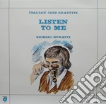 (LP Vinile) Listen To Me - Giorgio Buratti vinile