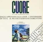 (LP Vinile) Cuore Di Edmondo De Amicis (Dagli Appennini Alle Ande) vinile