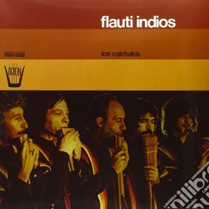 (LP Vinile) Calchakis (Los) - Flauti Indios lp vinile di Flauti Indios