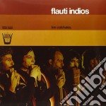 (LP Vinile) Calchakis (Los) - Flauti Indios