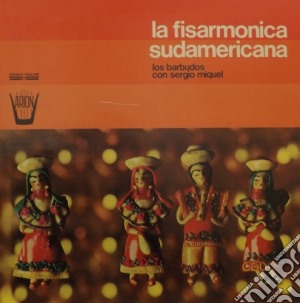 (LP Vinile) La Fisarmonica Sudamericana /los Barbudos Con Sergio Miquel lp vinile