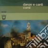 (LP Vinile) Danze E Canti Corsi cd