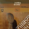 (LP Vinile) I Rizitika Di Creta /niko Xylouris, Canto, Orchestra E Coro Diretto Da Yannis Markopoulos cd