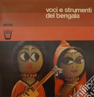 (LP Vinile) Voci E Strumenti Del Bengala /fotografie Sonoro Raccolte Da Prithwindra Mukherjee E Daniel Mariau lp vinile