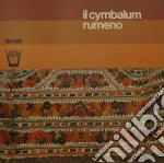 (LP Vinile) Il Cymbalum Rumeno /con Accompagnamento Dei Violini Tzigani Della Montenia vinile