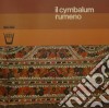 (LP Vinile) Il Cymbalum Rumeno /con Accompagnamento Dei Violini Tzigani Della Montenia cd
