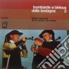 (LP Vinile) Bombarde E Binious Della Bretagna Vol.2 /bagad Kadoudal De La Kevrenn De Rennes cd
