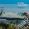 (LP Vinile) Le Isole Seychelles /still Waters Group cd
