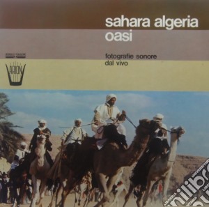 (LP Vinile) Sahara Algeria Oasi lp vinile