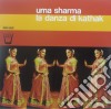 (LP Vinile) Uma Sharma, La Danza Di Kathak cd