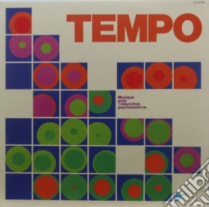 (LP Vinile) Tempo, Musique Pour L'Education Psychomotrice / Various lp vinile