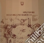 (LP Vinile) Splendori Dell'Organo Barocco vinile