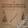 (LP Vinile) Georg Philipp Telemann / Carl Stamitz - Quattro Concerti Per Strumenti Rari, Vol.2 - Konzertsuite, Concerto In La Magg. cd