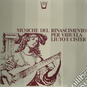 (LP Vinile) Musiche Del Rinascimento Per Vihuela, Liuto E Cister /guy Ed Elisabeth Robert, Liuti, Vihuele, Cister lp vinile