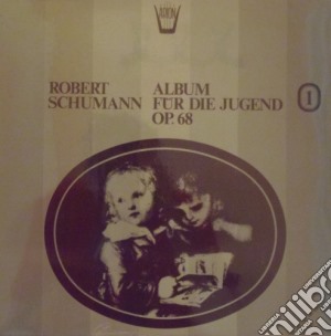 (LP Vinile) Robert Schumann - Album Fur Die Jugend Op.68 (integrale) , Vol.1 - Album Per La Gioventu' lp vinile di Schumann Robert